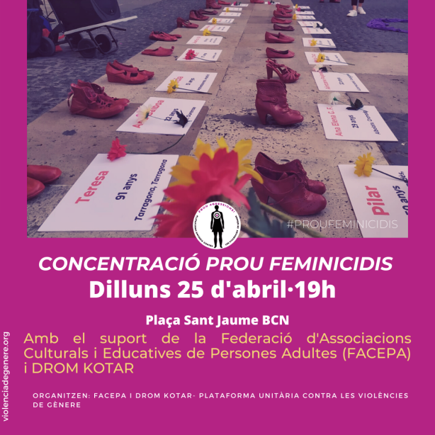Nova concentració per denunciar els feminicidis i rendir homentage a les dones assassinades al mes d'abril