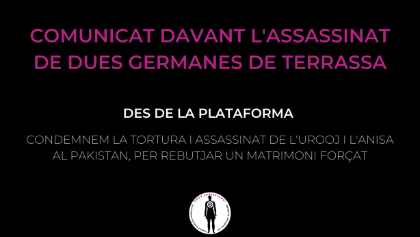 Comunicat davant la tortura i assassinat de dues germanes de Terrassa, al Pakistan