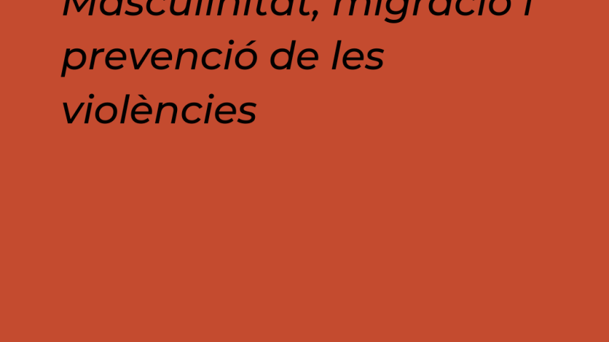Cartell migració i masculinitat